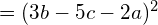= (3b-5c-2a)^2